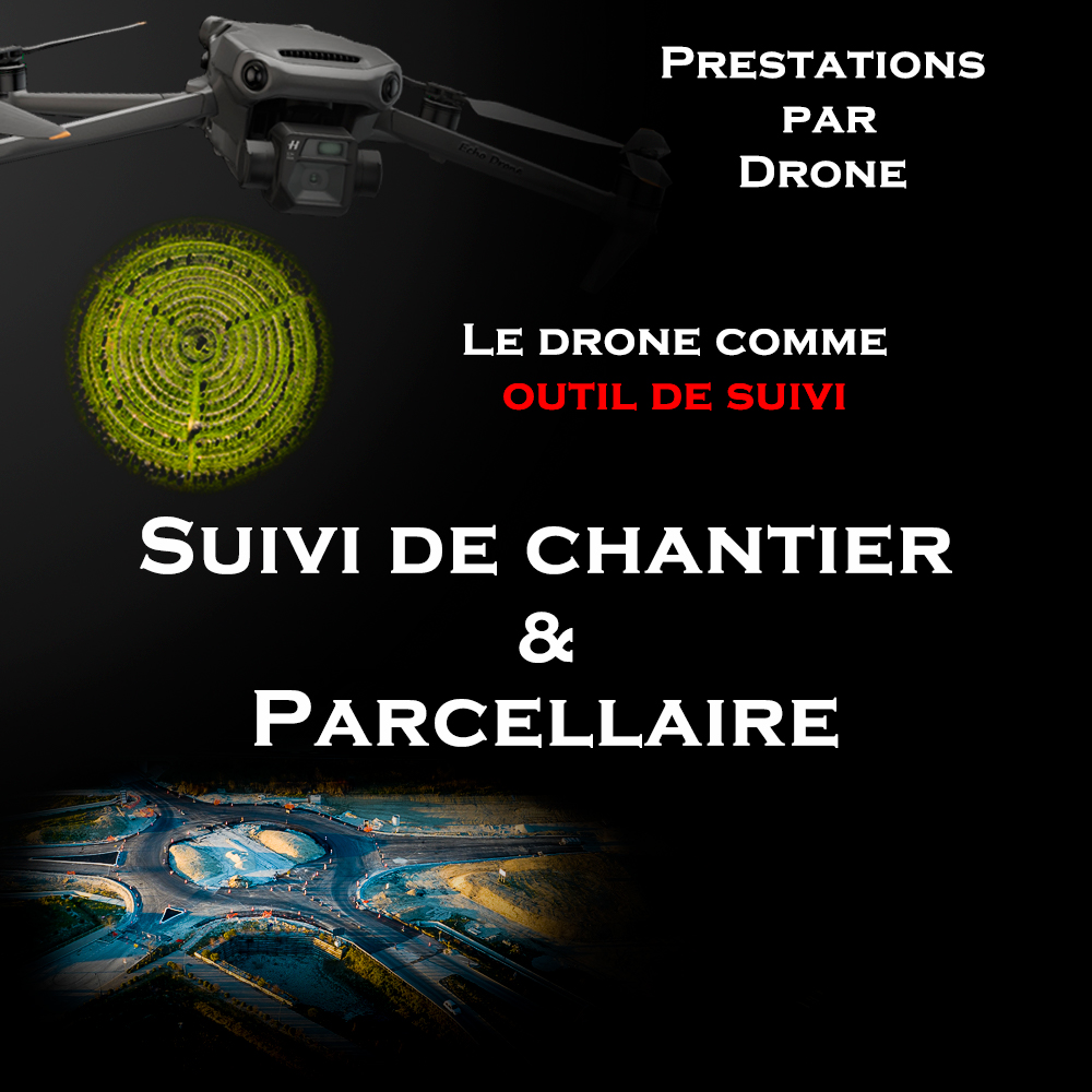 Suivis de chantier en Drôme Ardèche Suivis de chantier par drone et au sol